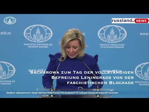 Sacharowa zum Tag der vollständigen Befreiung Leningrads von der faschistischen Blockade
