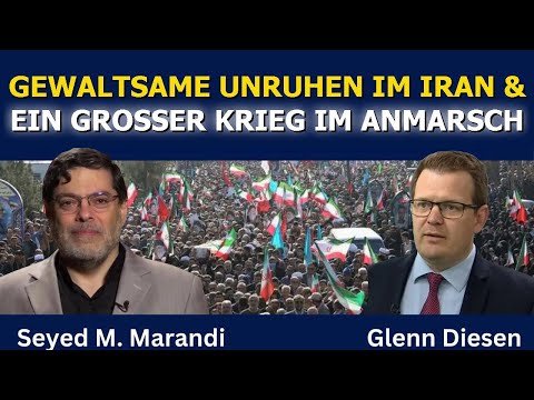 Seyed M. Marandi: Gewaltsame Unruhen & Ein Großer Krieg Im Anmarsch Seyed M. Marandi: Gewaltsame Unruhen & Ein Großer Krieg Im Anmarsch