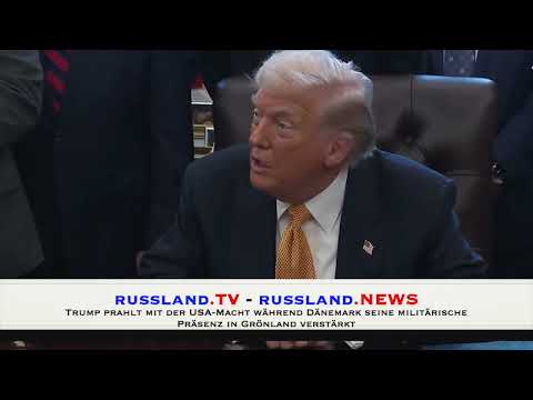 Trump prahlt mit der USA-Macht während Dänemark seine militärische Präsenz in Grönland verstär