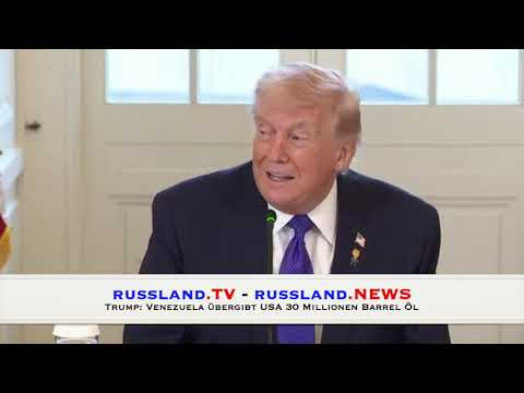 Trump: Venezuela übergibt USA 30 Millionen Barrel Öl