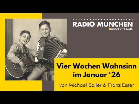Vier Wochen Wahnsinn im Januar ’26 – von Michael Sailer und Franz Esser