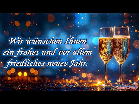 Wir wünschen Ihnen ein frohes und vor allem friedliches neues Jahr Wir wünschen Ihnen ein frohes und vor allem friedliches neues Jahr