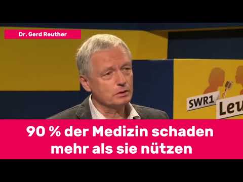 Zitat von Dr. Gerd Reuther – 90 % der Medizin schaden mehr als sie nützen Zitat von Dr. Gerd Reuther – 90 % der Medizin schaden mehr als sie nützen