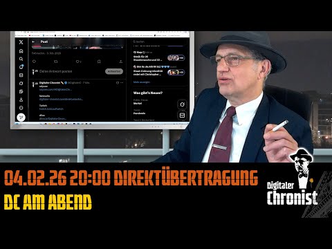 04.02.26 20:00 Direktübertragung! DC am Abend