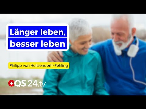 150 Jahre alt – und trotzdem fit?! Die neue Realität | Erfahrungsmedizin | QS24 Gesundheitsfernsehen