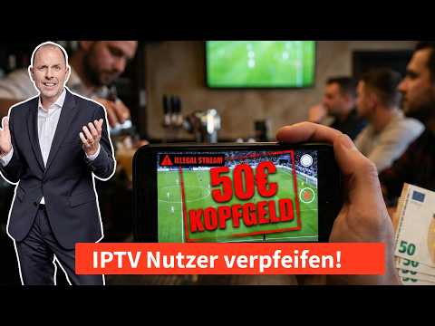 50€ Kopfgeld für Meldung von illegaler IPTV Nutzung ! 🕵️‍♂️ Ende der Privatsphäre?| Anwalt Solmecke