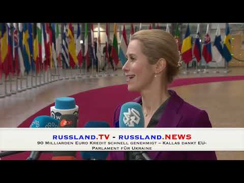 90 Milliarden Euro Kredit schnell genehmigt – Kallas dankt EU Parlament für Ukraine 90 Milliarden Euro Kredit schnell genehmigt – Kallas dankt EU Parlament für Ukraine
