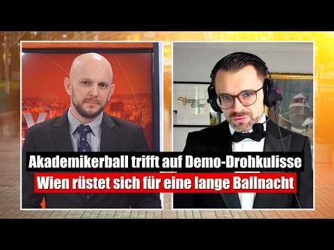 Akademikerball trifft auf Demo-Drohkulisse – Wir sprechen Klartext