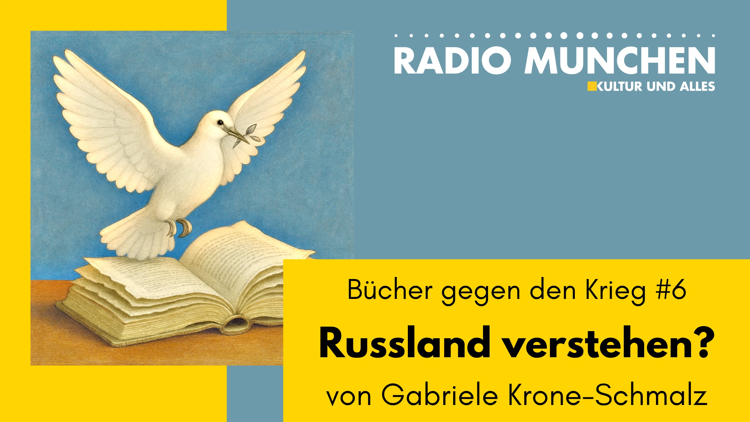 Bücher gegen den Krieg #6: „Russland verstehen?“ – von Gabriele Krone-Schmalz