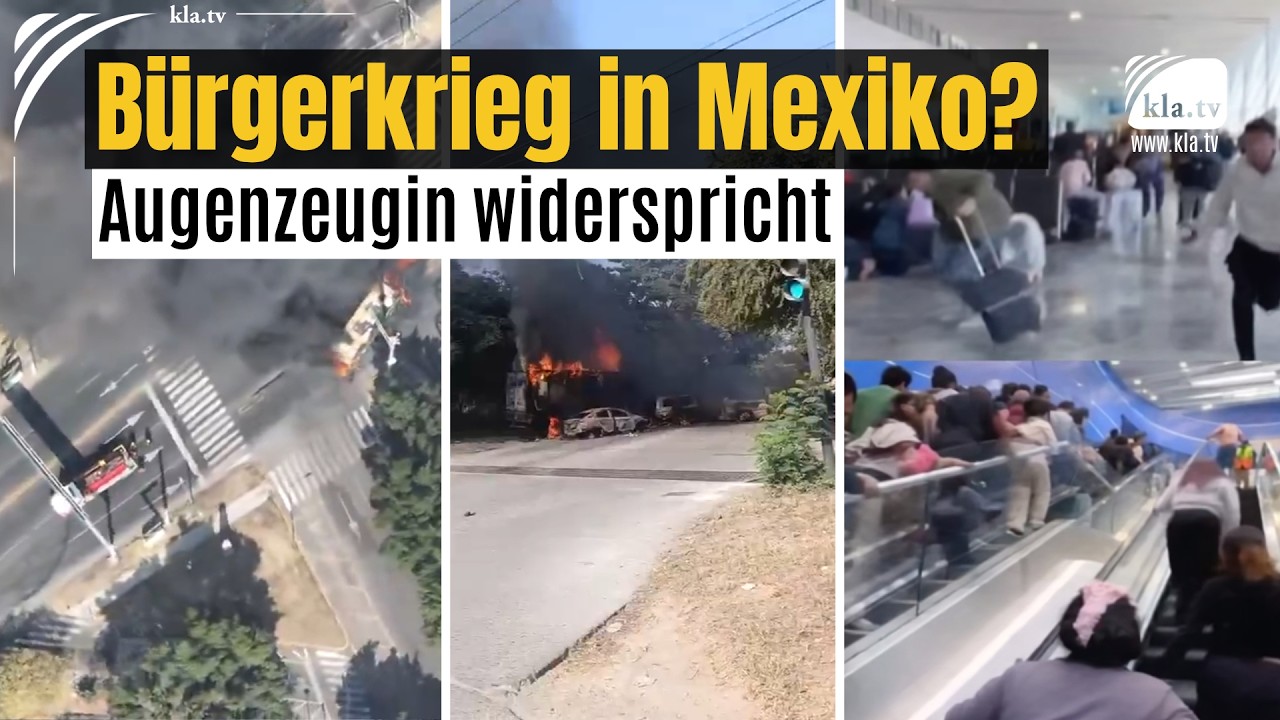 Bürgerkrieg in Mexiko? Augenzeugin widerspricht