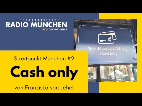 Cash Only: Streitpunkt München #2 – von Franziska von Lehel