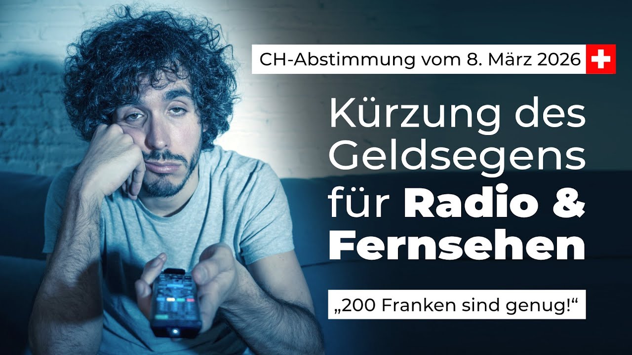 CH-Abstimmung vom 8. März 2026: Kürzung des Geldsegens für Radio & Fernsehen | www.kla.tv/40240