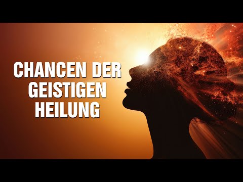 Chancen & Potenzial der geistigen Heilung: Wie du in deine Freiheit kommst – Achim Grathwol