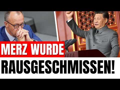 CHINA WIRFT MERZ HOCHKANT RAUS – ES IST UNGLAUBLICH! CHINA WIRFT MERZ HOCHKANT RAUS – ES IST UNGLAUBLICH!