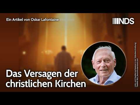 Das Versagen der christlichen Kirchen | Oskar Lafontaine | NachDenkSeiten-Podcast | 24. Februar 2026