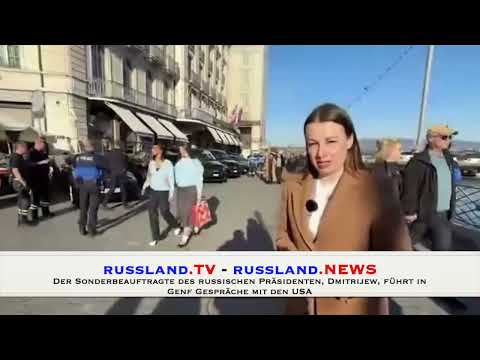 Der Sonderbeauftragte des russischen Präsidenten, Dmitrijew, führt in Genf Gespräche mit den USA