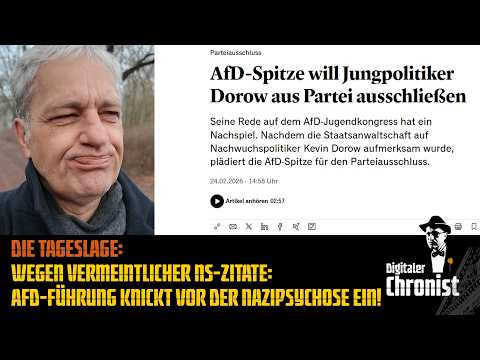 Die Tageslage: Wegen vermeintlicher NS-Zitate: AfD-Führung knickt vor der Nazipsychose ein!