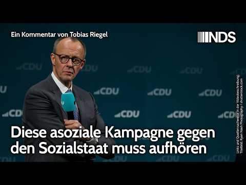 Diese asoziale Kampagne gegen den Sozialstaat muss aufhören | Tobias Riegel | NDS-Podcast Diese asoziale Kampagne gegen den Sozialstaat muss aufhören | Tobias Riegel | NDS-Podcast