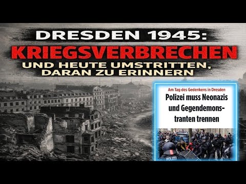 DRESDEN 1945: Erinnerung unerwünscht …