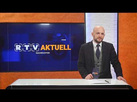 ‼️RTV AKTUELL vom Montag dem 23. Februar 2026