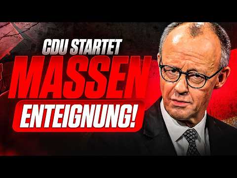 EILT: MASSEN ENTEIGNUNGEN durch die CDU!