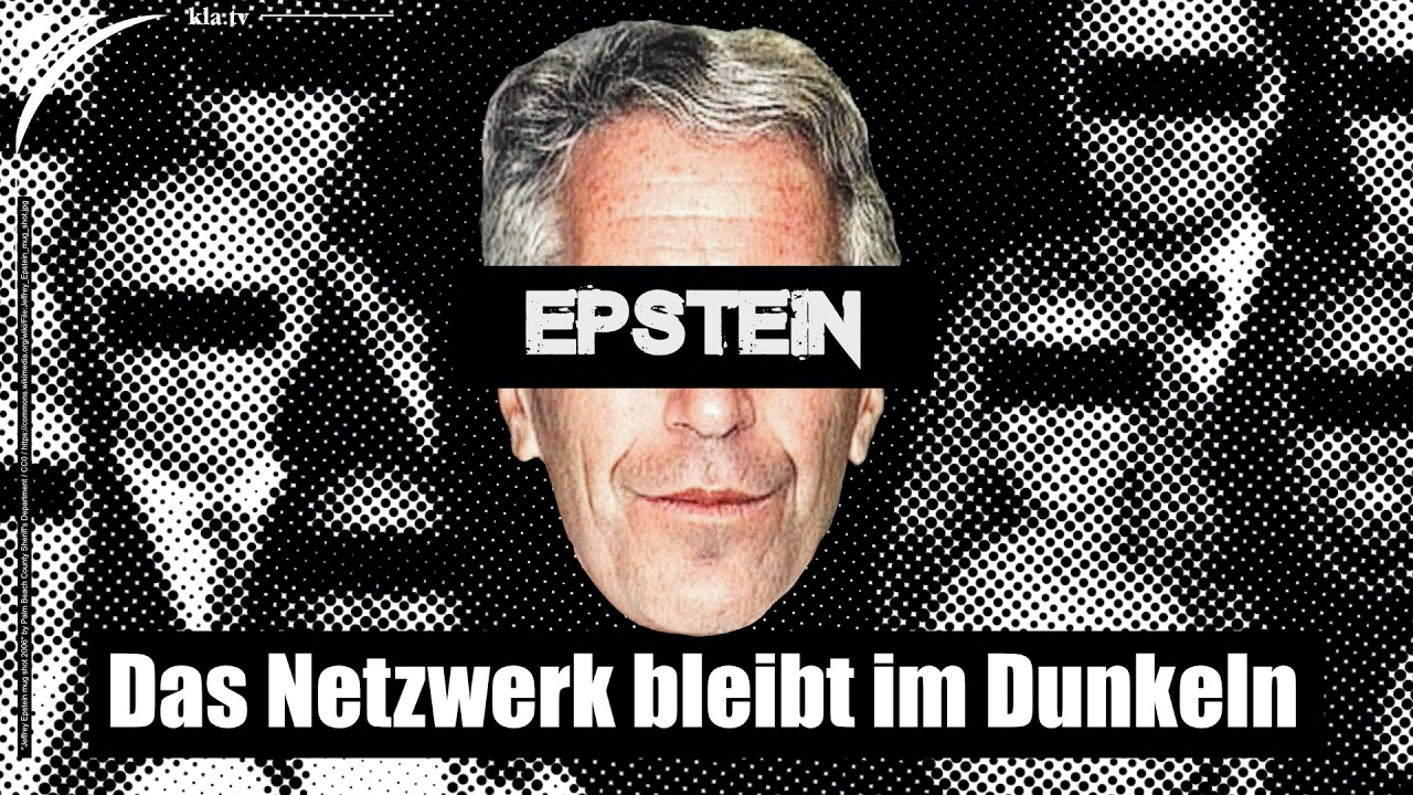Epstein-Skandal: Die große Ablenkung – Das Netzwerk bleibt im Dunkeln
