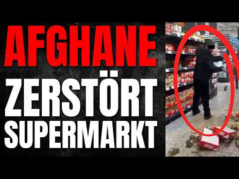 💥Afghane verwüstet Supermarkt: Täter war im „psychischen Ausnahmezustand“ 💥Afghane verwüstet Supermarkt: Täter war im „psychischen Ausnahmezustand“