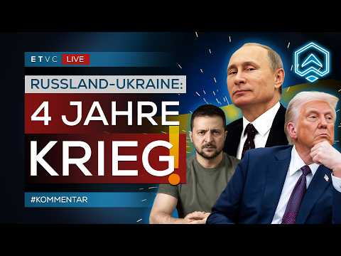 🟥 RUSSLAND vs. UKRAINE: Vier JAHRE Krieg! (K)ein ENDE in Sicht? | #KOMMENTAR