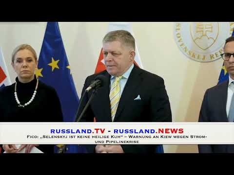 Fico: „Selenskyj ist keine heilige Kuh“ – Warnung an Kiew wegen Strom  und Pipelinekrise