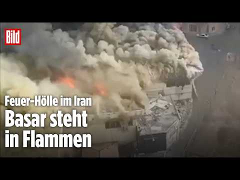 GROSSBRAND IN TEHERAN: Feuer wütet auf Basar – Flammen kilometerweit sichtbar