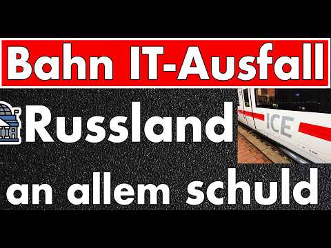 Hackerangriff aus Russland auf die Bahn? Selbst eure Mitarbeiter lachen! Russland an allem Schuld?