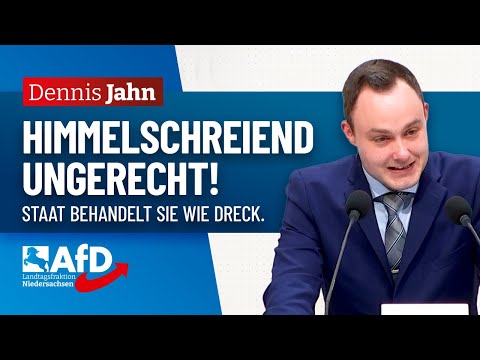 Himmelschreiend ungerecht! – Dennis Jahn (AfD)