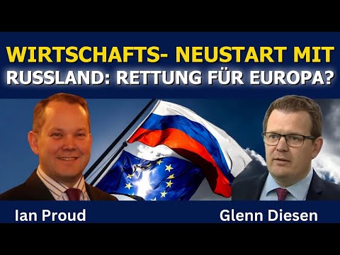 Ian Proud: Wirtschafts-Neustart mit Russland – Rettung für Europa Ian Proud: Wirtschafts-Neustart mit Russland – Rettung für Europa