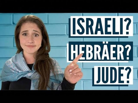 Ist Jude und Israeli das Gleiche?! Was bedeuten Jude, Israelit, Hebräer und Israeli wirklich?