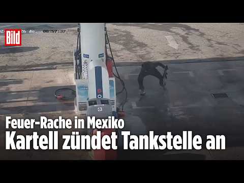 KARTELL ZÜNDET TANKSTELLE AN! Gewaltausschreitungen in Mexiko gehen weiter