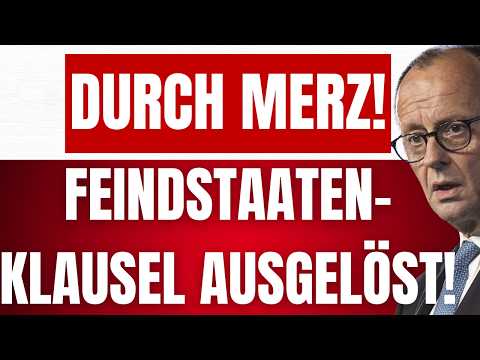 KRALL: RUSSLAND aktiviert FEINDSTAATENKLAUSEL wegen MERZ! – MERZ zerlegt die BRD!