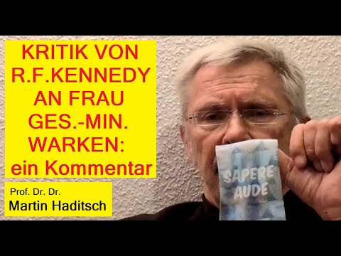 Kritik von R.F.Kennedy an Frau Gesundheitsministerin Warken – ein Kommentar
