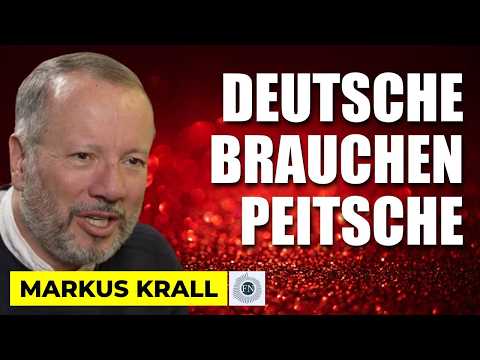 Markus Krall: DEUTSCHE BRAUCHEN DIE PEITSCHE