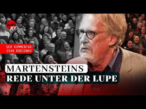 Martensteins Rede unter der Lupe