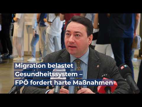 Migration belastet Gesundheitssystem – FPÖ fordert harte Maßnahmen