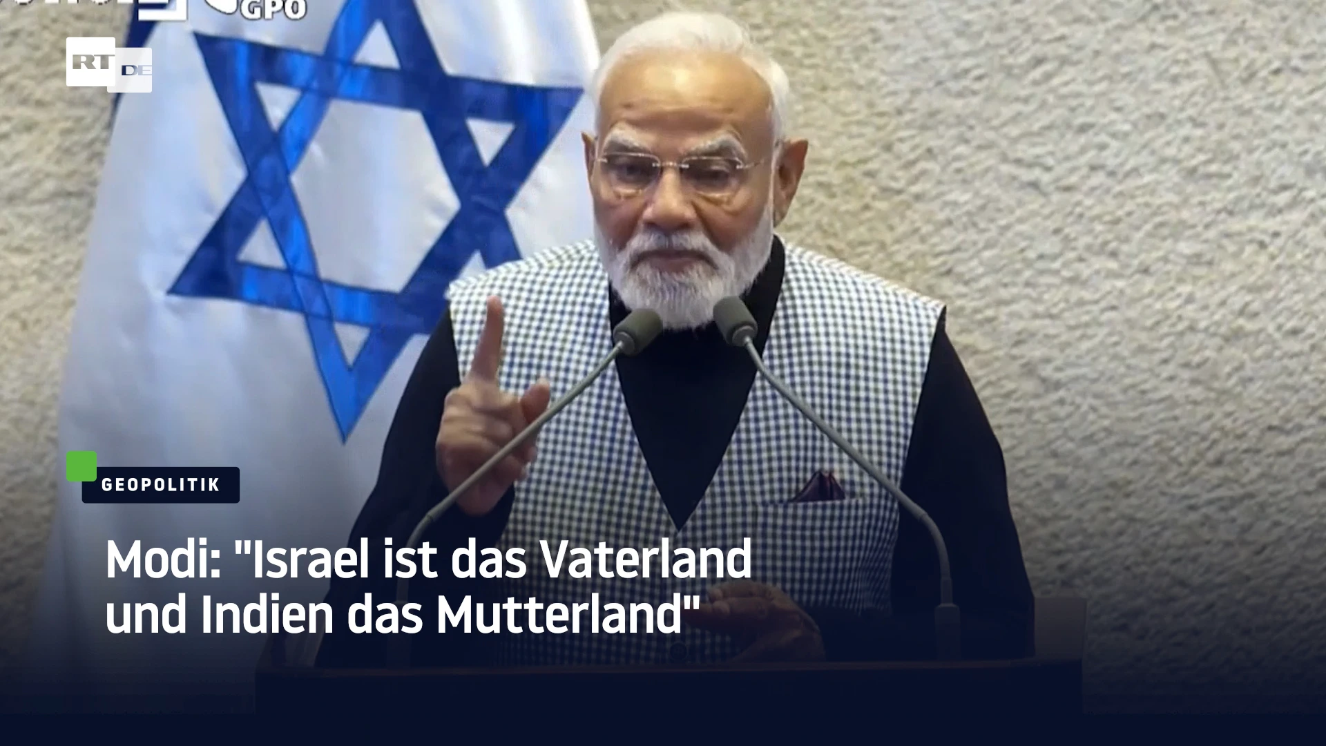 Modi: „Israel ist das Vaterland und Indien das Mutterland“