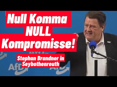 Null Komma Null Kompromisse! AfD pur! Stephan Brandner in Seybothenreuth Null Komma Null Kompromisse! AfD pur! Stephan Brandner in Seybothenreuth