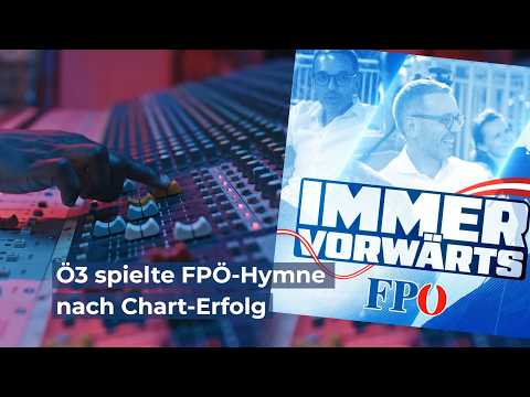 Ö3 spielte FPÖ-Hymne nach Chart-Erfolg