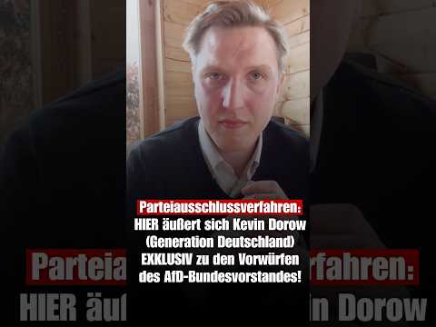 Parteiausschlussverfahren: HIER äußert sich Kevin Dorow (Generation Deutschland) EXKLUSIV!