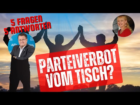Parteiverbot vom Tisch?! 5 Fragen 5 Antworten