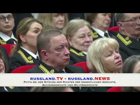 Putin bei der Sitzung der Richter der ordentlichen Gerichte, Schiedsgerichte und Militärgerichte