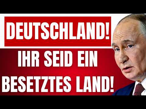 PUTIN spricht zum DEUTSCHEN VOLK! – Ihr seid seit 1945 ein BESETZTES LAND!