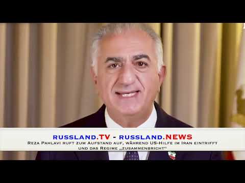 Reza Pahlavi ruft zum Aufstand auf, während US Hilfe im Iran eintrifft und das Regime „zusammenbric