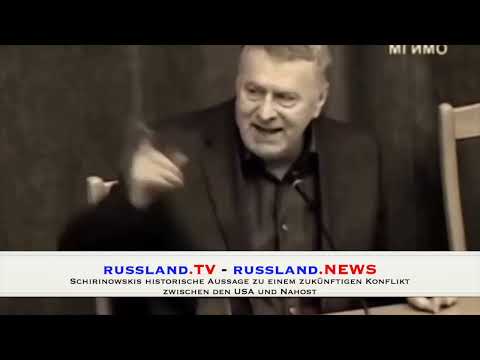Schirinowskis historische Aussage zu einem zukünftigen Konflikt zwischen den USA und Nahost