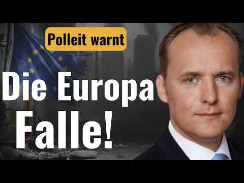 Thorsten Polleit: Die Europa-Falle! Bringe dein Kapital JETZT in Sicherheit!